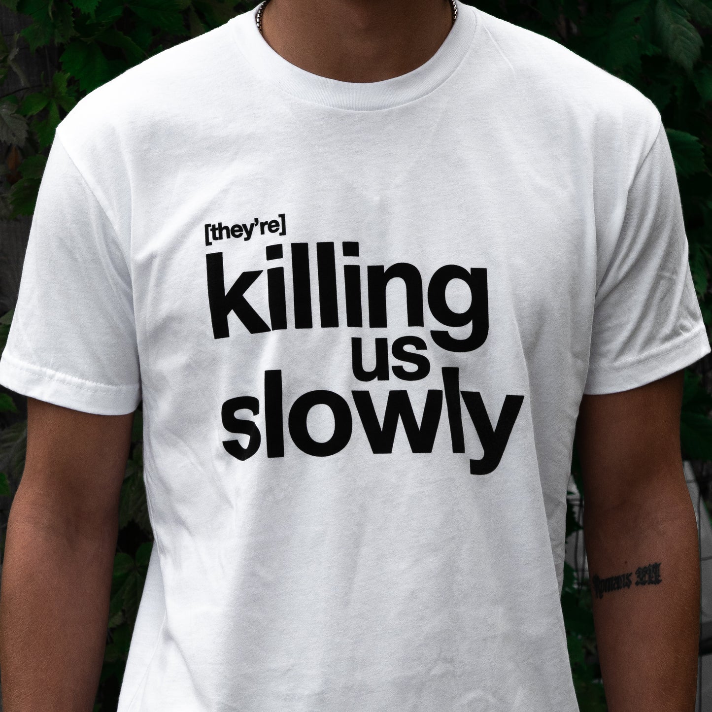 [they're] Killing Us Slowly - Black on White